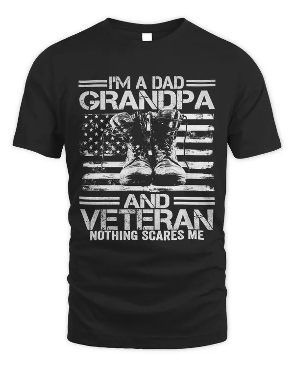 Im A Dad Grandpa and Veteran Fathers Day 260