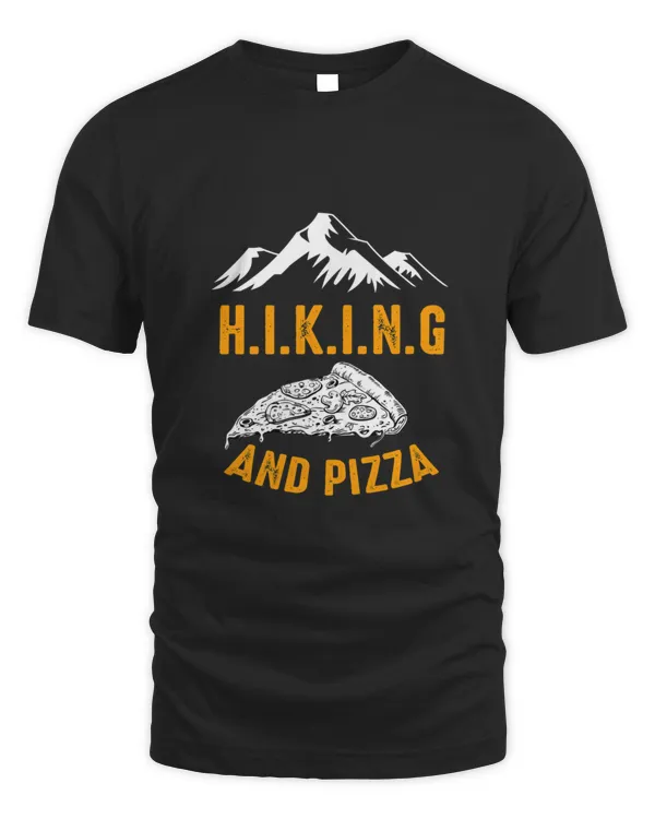 Hiking And Pizza Funny  Pizza Love Mountain Lovers Hiking Love Adventure  Camping Love66366636 T-Shirt