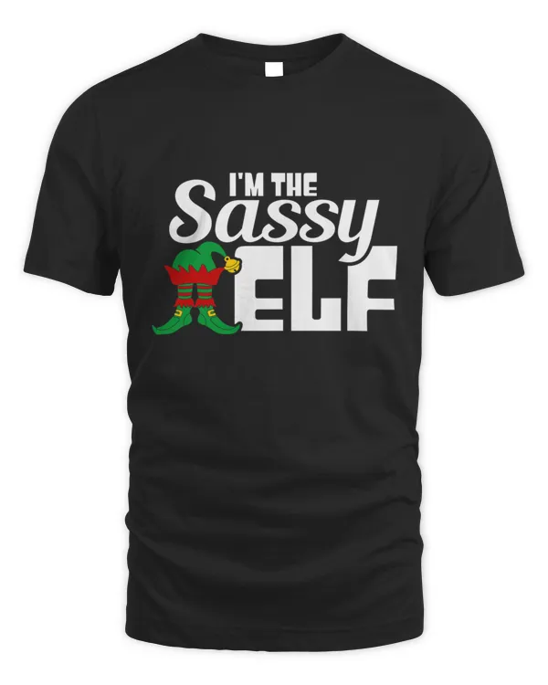 Im The Sassy Elf T-Shirt