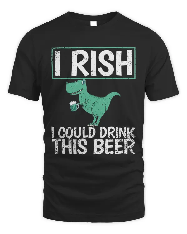 I Rish I Could Drink This Beer  St Patricks Day T-Shirt