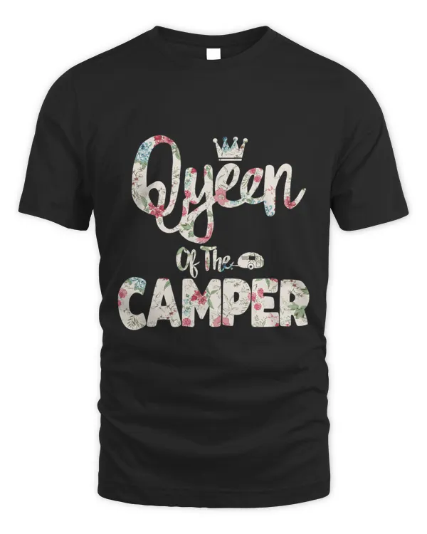 Queen Of The Camper Shirt Funny Mom Camping Gift T-Shirt