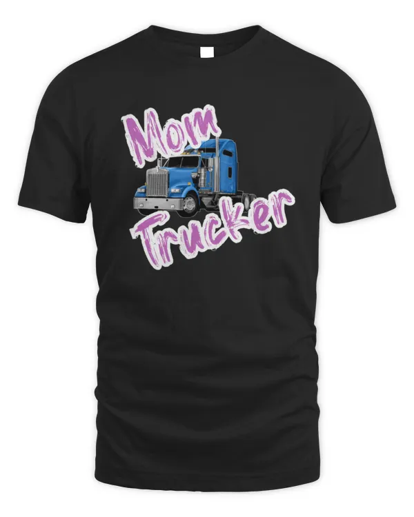 Mom trucker   T-Shirt