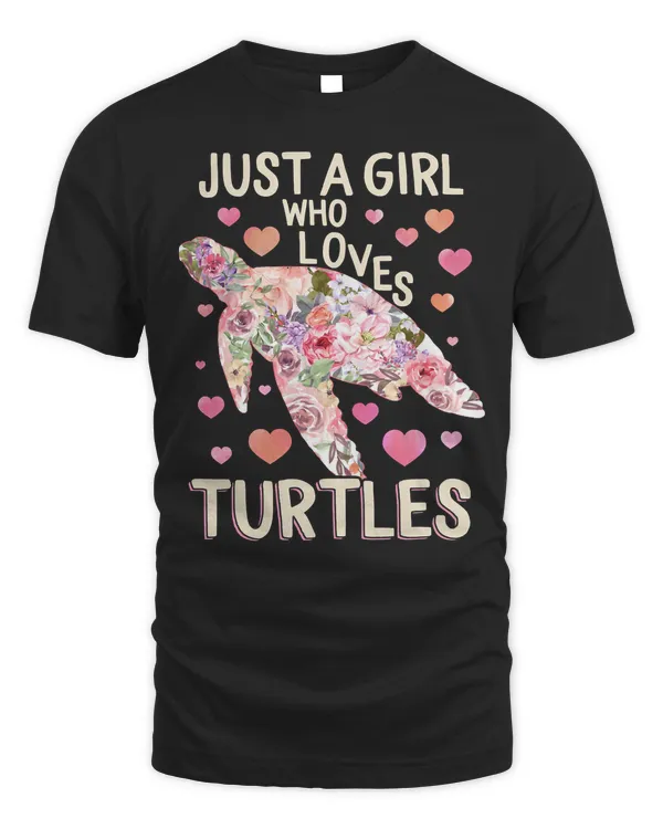 Turtle Lover Turtles Just A Girl Who Loves Turtles Love Sea Turtle Shirt Save The Turtles Ocean 23