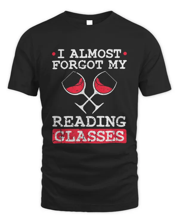 Funny Reader Books Wine Reading T-shirt