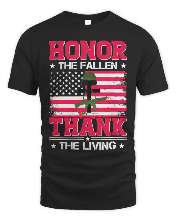 Honor The Fallen Thank The Living Veterans Day 281
