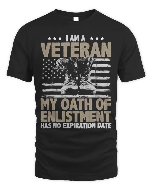 I Am a Veteran, My Oath of Enlistment Has No Expiration Date 369