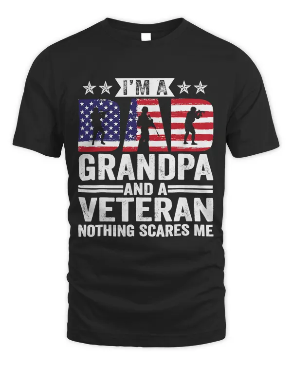 Im A Dad Grandpa 4th Of July Veteran Fathers Day 65