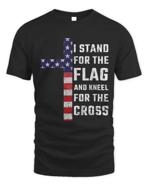USA Flag, I Stand For The Flag And Kneel For The Cross 244