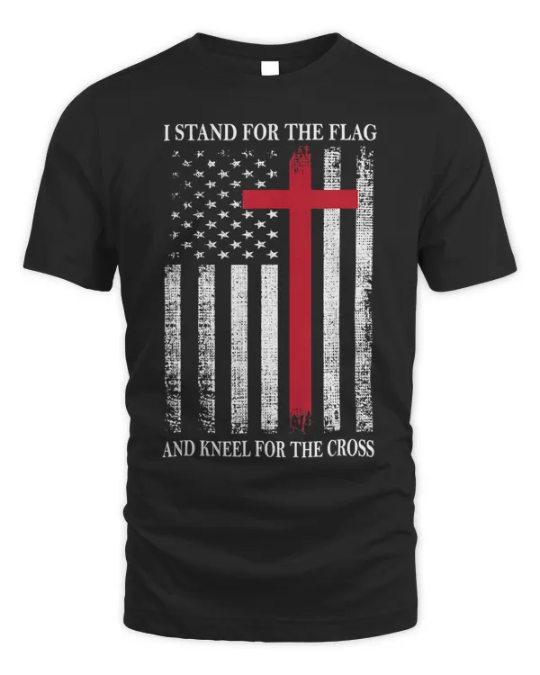 I Stand for the Flag and Kneel for the Cross Shirts USA Flag 337