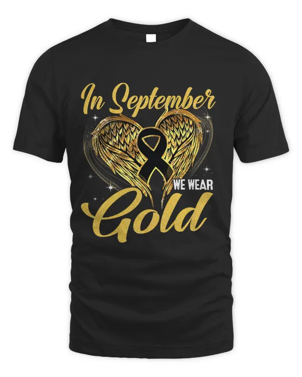 In September We Wear Gold Childhood Cancer Awareness 308