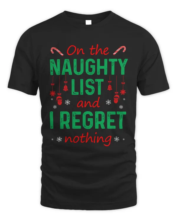 On the naughty list and i regret nothing