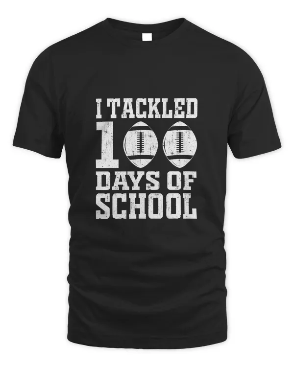 I TackledDays Of School Football For Boys & Girls