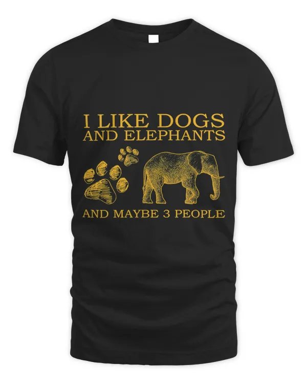 I Like Dogs And Elephants And Maybe 3 People 114