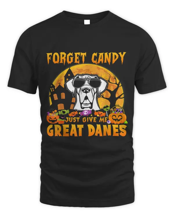 Forget Candy Just Give Me Great Danes Funny 173