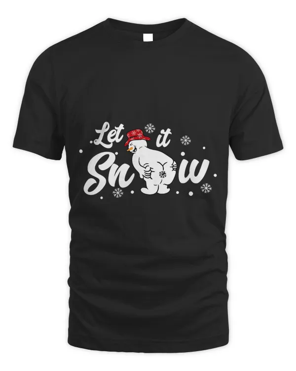 Let It Snow Funny Snowing Cold Winter Vibes Merry Christmas 184