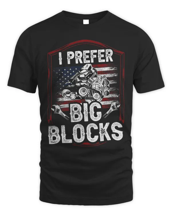 I prefer big blocks Car Mechanic Enthusiast Gear