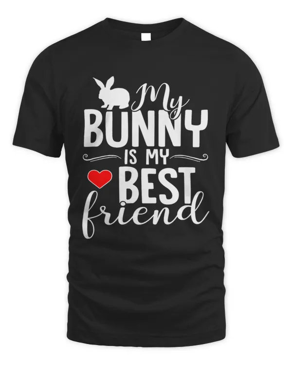 Best Friends For Life Cute Bunny Gift Rabbit Lover Gift