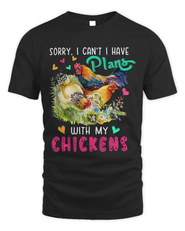 Sorry I Have Plans With My Chickens Floral Three Chickens