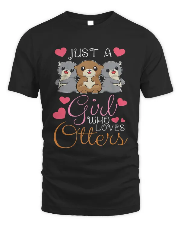 Cute Otter Just a Girls Who Loves Otter Kids