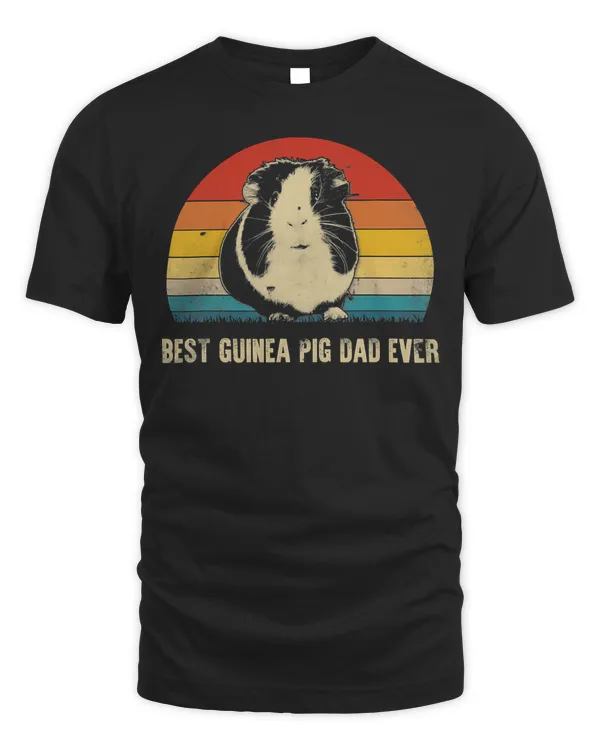 Best Guinea Pig Dad Ever T-Shirt Funny Guinea Pig Daddy T-Shirt