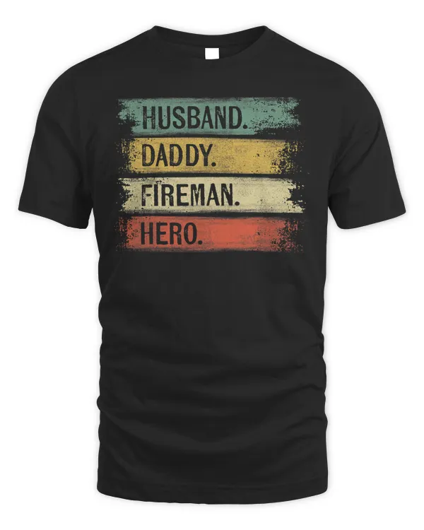 Mens Husband Daddy Fireman Hero Firefighter Father's Day Gift Dad T-Shirt