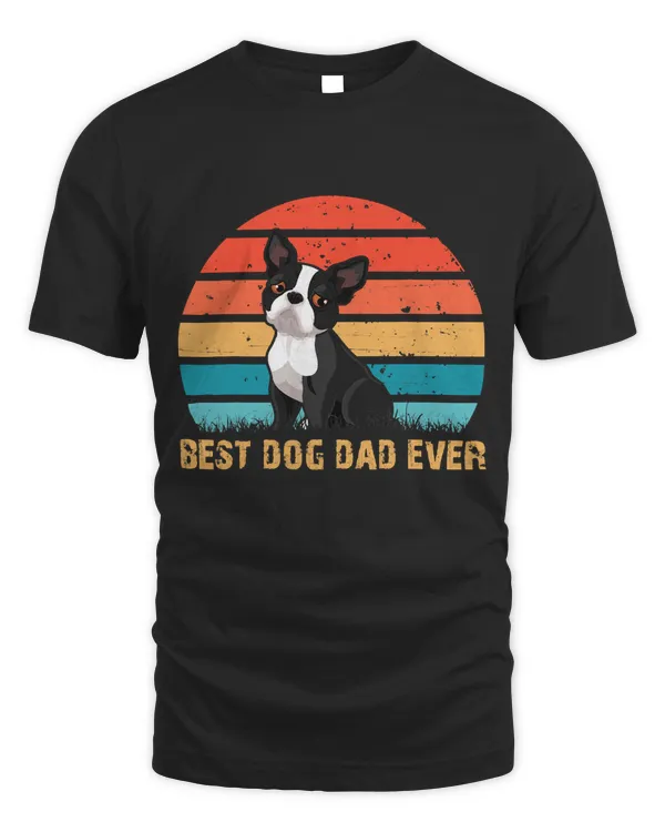 Men's Mens Quote Best Dog Dad Ever Vintage Boston Terrier T-Shirt