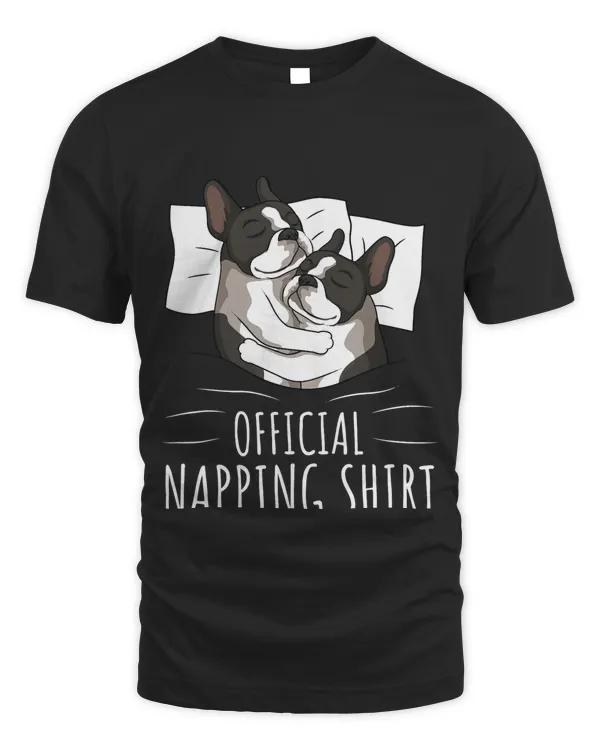 Sleeping Boston Terrier Dog Lover Official Napping T-Shirt