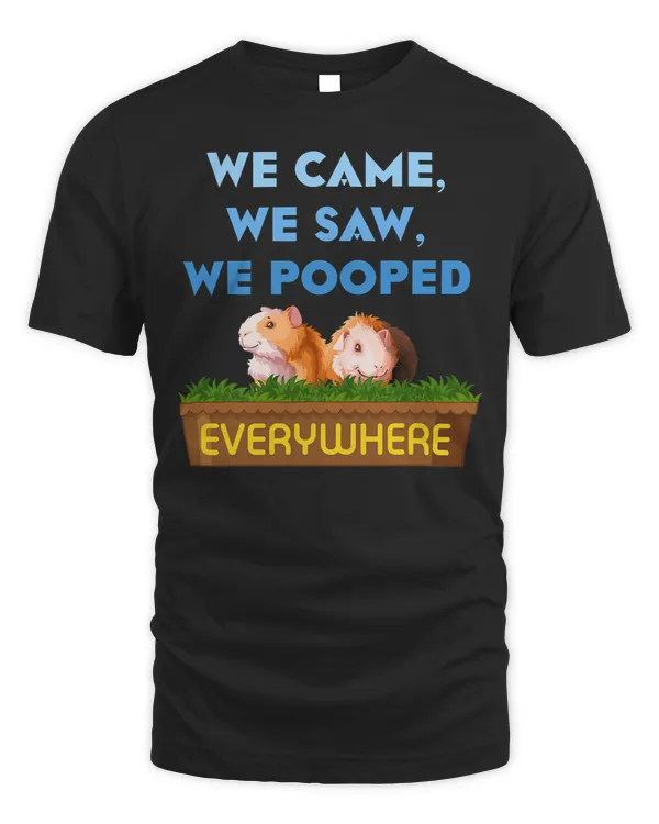 We Came We Saw Wheek Cavy Lover Guinea Pig T-Shirt