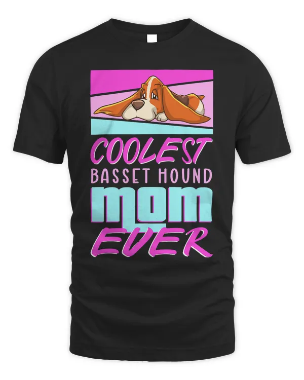 Basset Hound Mom Dog Owner Basset Hound T-Shirt Copy