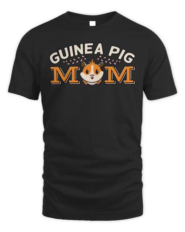 Guinea Pig Mom Shirt Cavy Pet Mama Rodent Mothers Day Gift