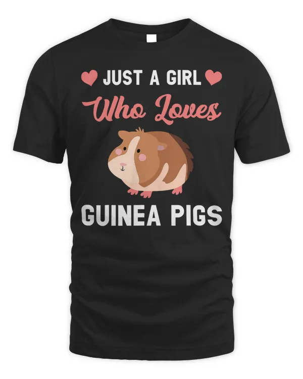 Just a Girl who Loves Guinea Pigs T-Shirt Copy