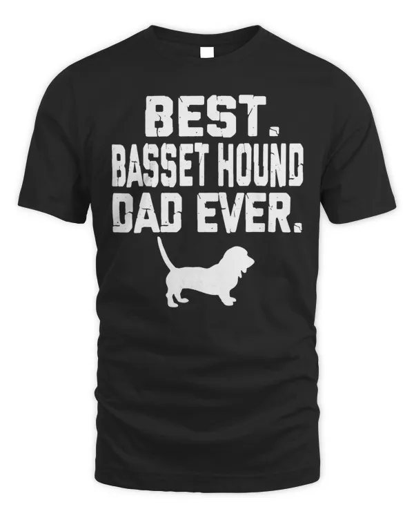 Mens Funny Best Basset Hound Dad Ever T-Shirt