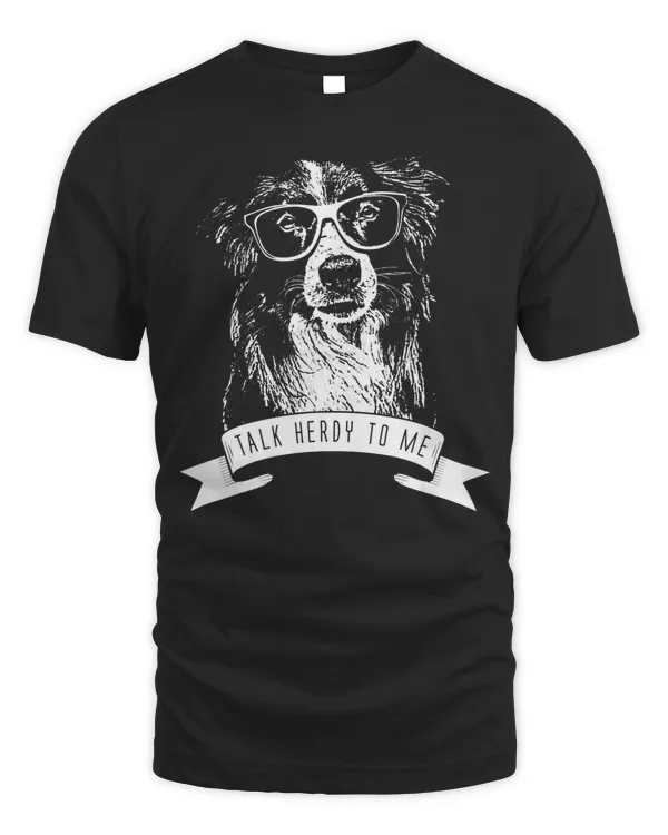 Border Collie Funny Talk Herdy To Me T-Shirt