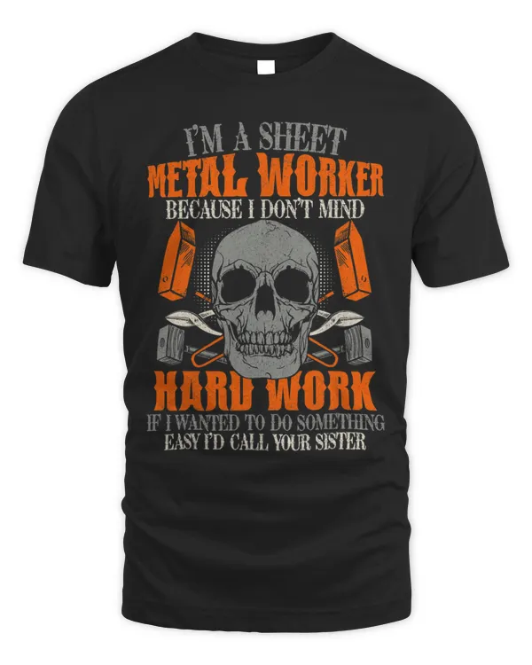 Sheet Metal Worker Gifts Design On Back Of