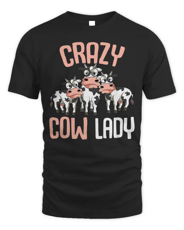 Crazy Cow Lady Cow Lover Women T-Shirt