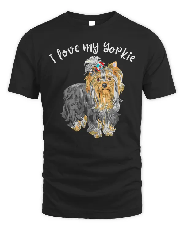 I Love My Yorkie - Cute Yorkshire Terrier Lover Dog Owner T-Shirt