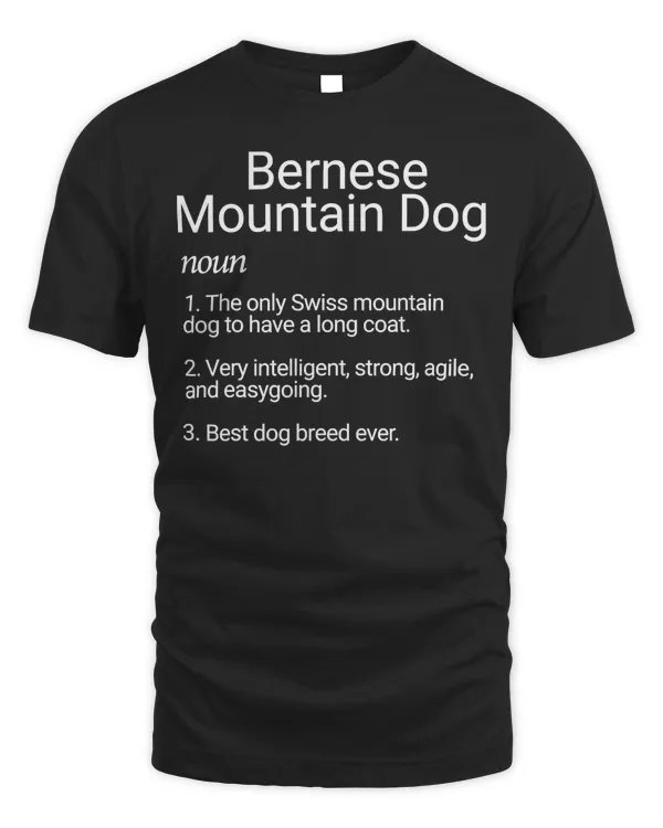 Bernese Mountain Dog Breed Definition - Bernese Mountain Dog T-Shirt