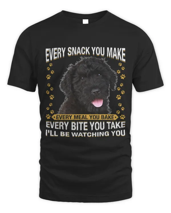 Every Snack You Make Funny Black Russian Terrier Dog Mom Dad
