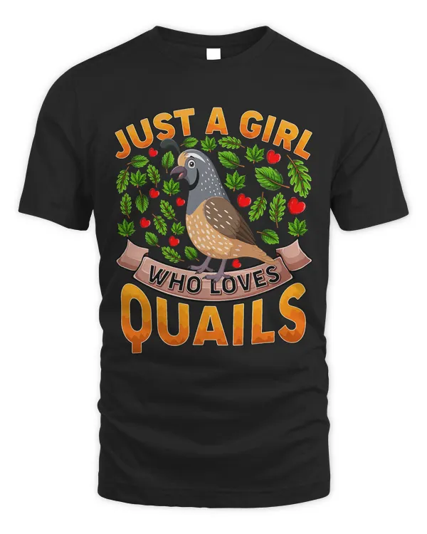 Funny Quail Bird Lover Just A Girl Who Loves Quails