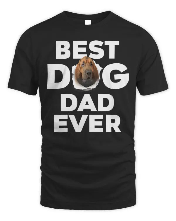 Best Dog Dad Ever Bloodhound Lovers T-Shirt