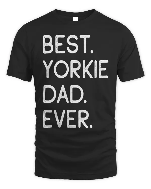 Womens Best Yorkie Dad Ever Yorkshire Terrier V-Neck T-Shirt