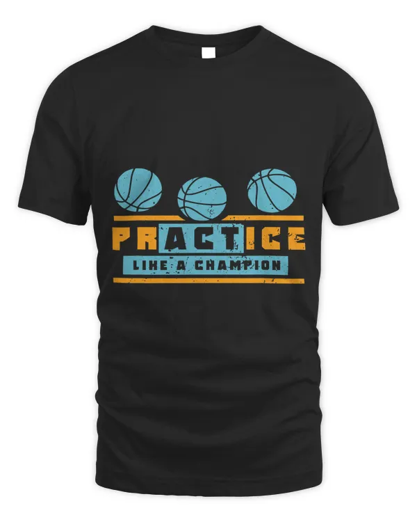 Practice like a Champion Basketball