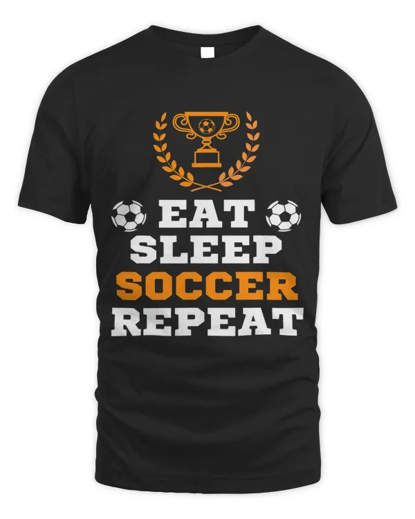 EAT SLEEP SOCCER REPEAT Cool Sport Player Matching Training