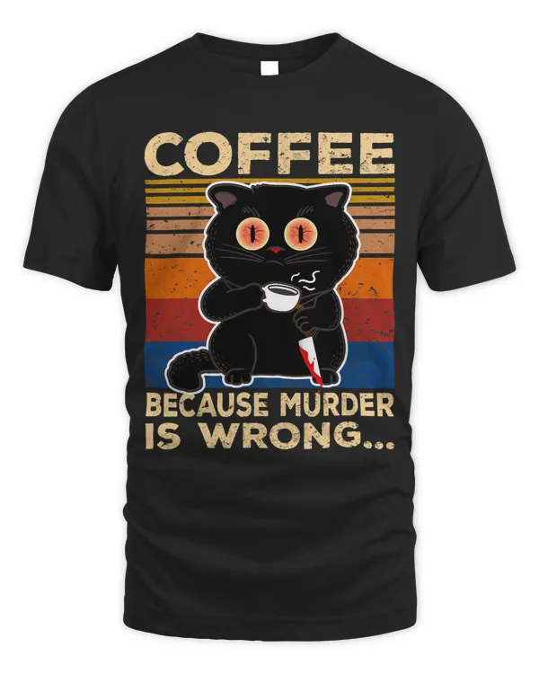 coffee because murders wrong fun halloween black cat bloody 81