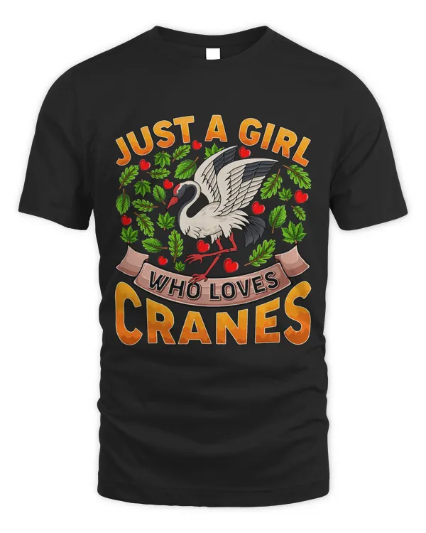 Funny Crane Bird Lover Just A Girl Who Loves Cranes