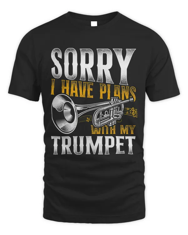 Trumpet Player Vintage Sorry I Have Plans With My Trumpet