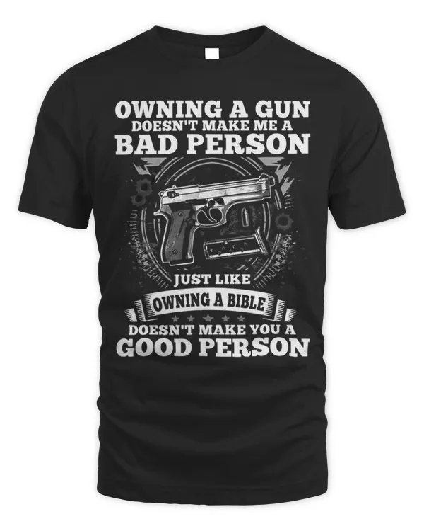 Owning A Gun Doesnt Make A Bad Person