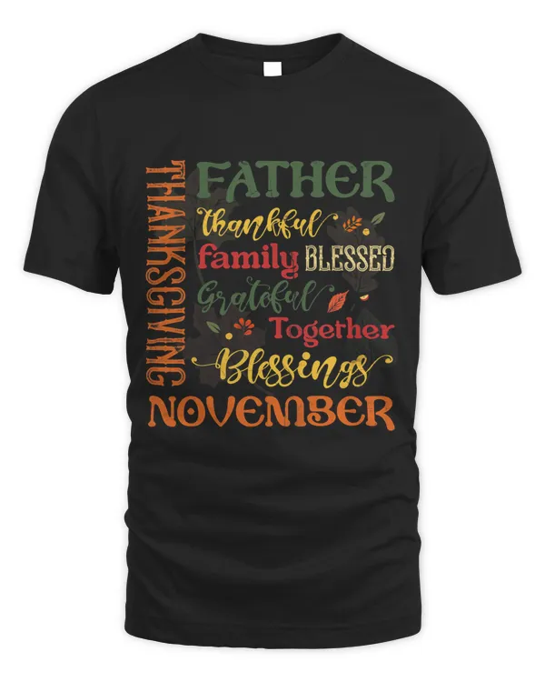 Thanksgiving Father Thankful Family Bless Grateful November