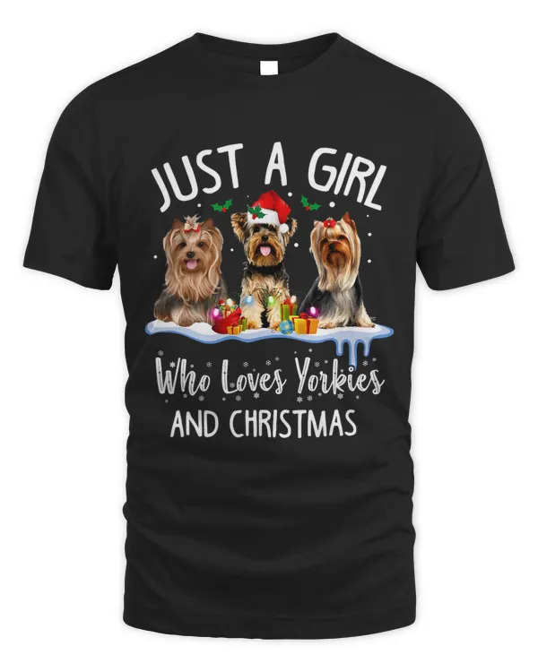 Just A Girl Who Loves Yorkies And Christmas Yorkie Dog 105