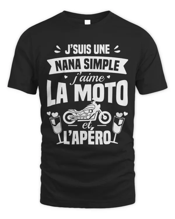 Jsuis Un Nana Simple Jaime la Moto Et Lapéro